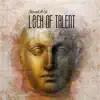 SamaelArtel - Lck of Talent